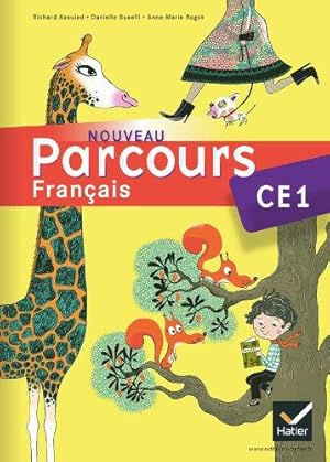 Seller image for Nouveau Parcours Franais CE1 d. 2011 - Manuel de l'lve for sale by WeBuyBooks