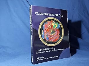 Immagine del venditore per Closing the Circle,Thomas Howarth,Mackintosh and the Modern Movement(Paperback,1st Edition,2002) venduto da Codex Books