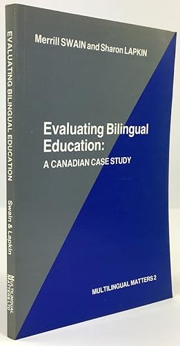 Imagen del vendedor de Evaluating Bilingual Education : A Canadian Case Study. a la venta por Antiquariat Heiner Henke