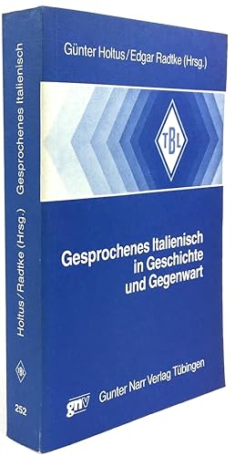 Seller image for Gesprochenes Italienisch in Geschichte und Gegenwart. for sale by Antiquariat Heiner Henke