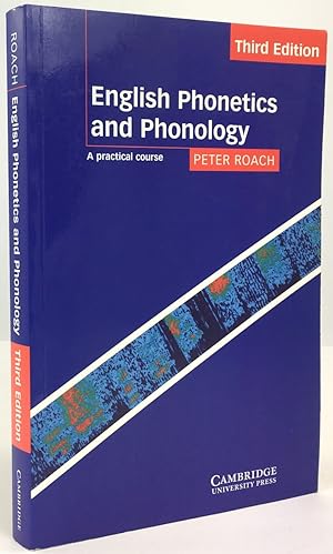 Bild des Verkufers fr English Phonetics and Phonology. A practical course. Third Edition. zum Verkauf von Antiquariat Heiner Henke