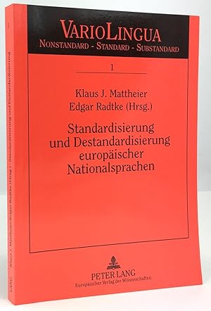 Bild des Verkufers fr Standardisierung und Destandardisierung europischer Nationalsprachen. zum Verkauf von Antiquariat Heiner Henke
