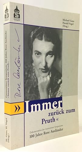 Image du vendeur pour Immer zurck zum Pruth 100 Jahre Rose Auslnder.< mis en vente par Antiquariat Heiner Henke