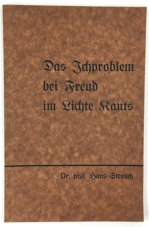 Das Ichproblem bei Freud im Lichte Kants.