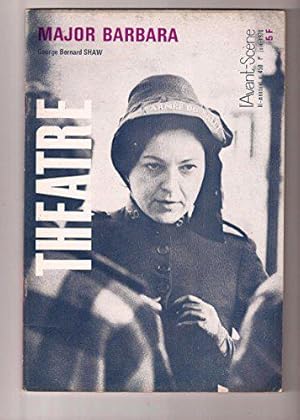 Bild des Verkufers fr L'Avant-scne thtre N 450 : Major Barbara, de George Bernard Shaw. Suivi de Le diable en t, pice en 1 acte de Michel Faure. L'Avant-Scne. N 450. 1970. Revue. 54 pages. Pliure  la couverture (Thtre, Littrature, Priodiques, Periodicals) zum Verkauf von JLG_livres anciens et modernes