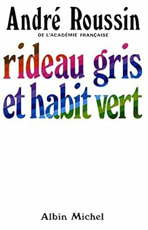 Seller image for Rideau gris et habit vert for sale by JLG_livres anciens et modernes