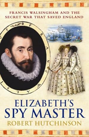 Seller image for Elizabeth's Spymaster for sale by GreatBookPrices