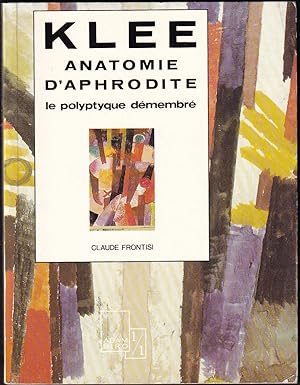 Imagen del vendedor de ANATOMIE D'APHRODITE. Le Polyptyque dmembr. a la venta por Librairie Le Livre Penseur