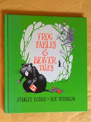 Bild des Verkufers fr Frog Fables & Beaver Tales zum Verkauf von Livresse