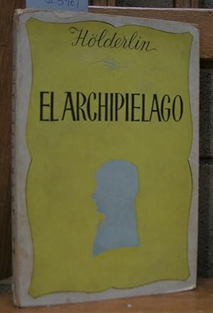 Imagen del vendedor de EL ARCHIPIELAGO. Estudio y traduccin del poema por Luis Dez del Corral a la venta por LLIBRES del SENDERI