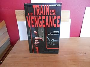 FRISSONS 28 LE TRAIN DE LA VENGEANCE