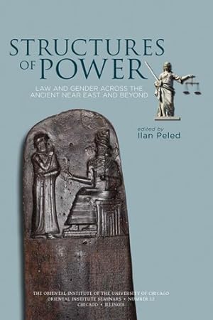 Seller image for Structures of Power : Law and Gender Across the Ancient Near East and Beyond for sale by GreatBookPricesUK