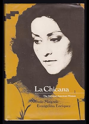 La Chicana: The Mexican-American Woman