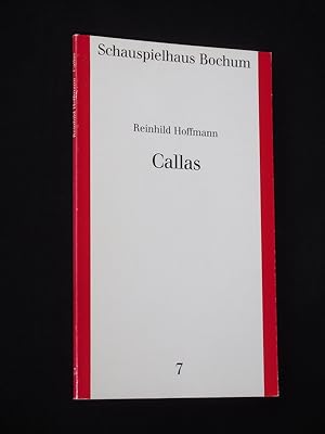 Imagen del vendedor de Programmbuch 7 Schauspielhaus Bochum 1986/87. CALLAS von Reinhild Hoffmann. Choreografie: Reinhild Hoffmann, Bhne: Johannes Schtz, Kostme: Joachim Herzog. Mit Geta Bahrmann, Orlando Fornaris, Liana del Degan, Helga Eggert, Andrea Gabilondo, David Armstrong, Eduardo Benito Avellaneda, Patrick Beauseigneur a la venta por Fast alles Theater! Antiquariat fr die darstellenden Knste