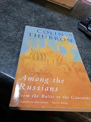 Seller image for Among the Russians for sale by SGOIS