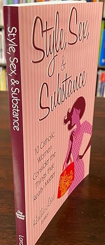 Seller image for Style, Sex, and Substance: 10 Catholic Women Consider the Things that Really Matter for sale by BookMarx Bookstore