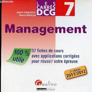 Image du vendeur pour Management - 37 fiches de cours avec applications corriges pour russir votre preuve - 2e dition 2011-2012. mis en vente par Le-Livre