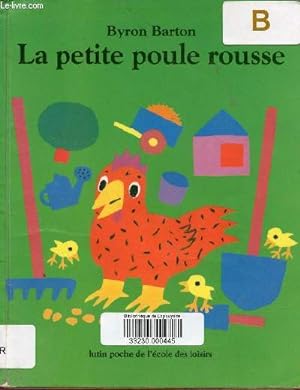 Bild des Verkufers fr La petite poule rousse. zum Verkauf von Le-Livre