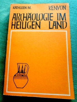 Archäologie im Heiligen Land.