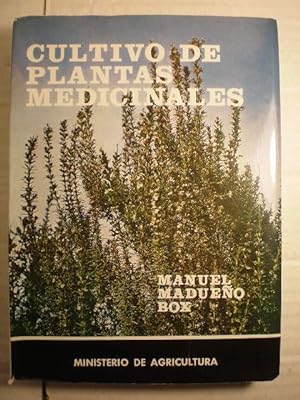 Cultivo de plantas medicinales
