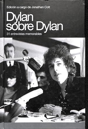 Seller image for DYLAN SOBRE DYLAN. 31 ENTREVISTAS MEMORABLES for sale by Librera Smile Books