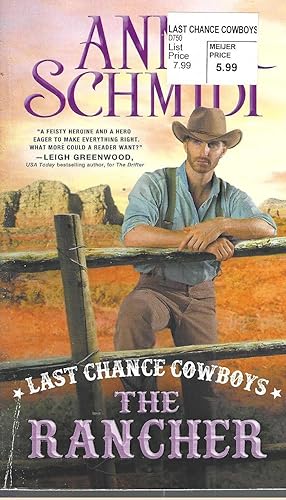 Last Chance Cowboys: The Rancher (Where the Trail Ends)