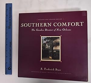 Bild des Verkufers fr Southern Comfort: The Garden District of New Orleans zum Verkauf von Mullen Books, ABAA