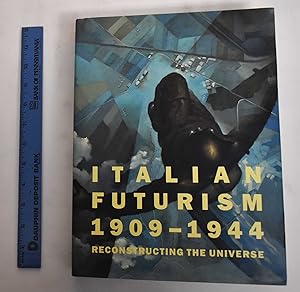 Immagine del venditore per Italian Futurism 1909-1944: Reconstructing the Universe venduto da Mullen Books, ABAA