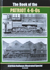 THE BOOK OF THE PATRIOT 4-6-0s