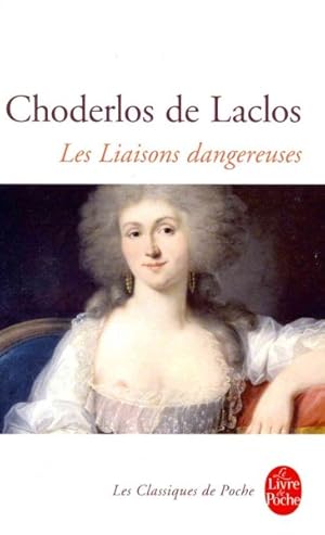 Immagine del venditore per Les Liaisons Dangereuses -Language: French venduto da GreatBookPrices