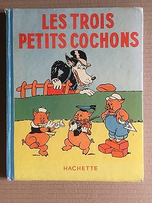 Mickey Presente : LES TROIS PETITS COCHONS : Texte et Illustrations Tires Du Celebre Film De WALT...