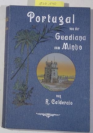 Seller image for Portugal von der Guadiana zum Minho (Land und Leute) for sale by Antiquariat Trger