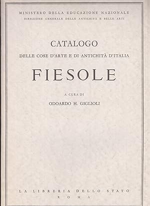 Bild des Verkufers fr Catalogo delle cose d`arte e di antichit d`Italia. Fiesole. zum Verkauf von Antiquariat Burgverlag