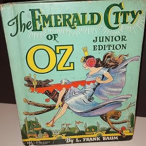 The Emerald City of OZ - Junior Edition // FIRST EDITION thus//