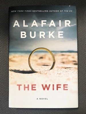 Seller image for The Wife A Novel of Psychological Suspense for sale by The Groaning Board