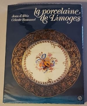 Immagine del venditore per La porcelaine de Limoges venduto da K. L. Givens Books