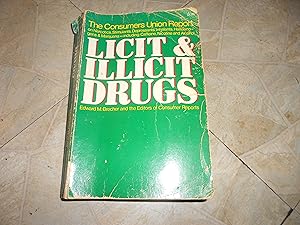 Seller image for licit & illicit drugs for sale by ralph brandeal