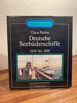 Deutsche Seebäderschiffe 1830 bis 1939.