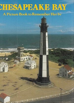 Bild des Verkufers fr Chesapeake Bay. A Picture Book to Remember Her By . zum Verkauf von Fundus-Online GbR Borkert Schwarz Zerfa