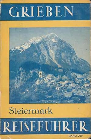 Steiermark. Mit 4 Karten. Griebens Reiseführer Bd. 209.