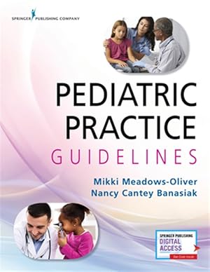 Bild des Verk�ufers f�r Pediatric Practice Guidelines zum Verkauf von GreatBookPrices