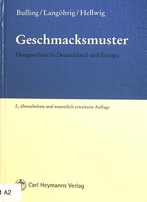 Bild des Verkufers fr Geschmacksmuster : Desginschutz in Deutschland und Europa. zum Verkauf von books4less (Versandantiquariat Petra Gros GmbH & Co. KG)