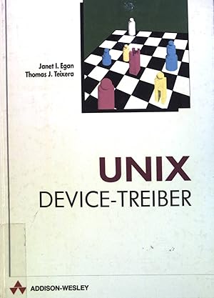 Imagen del vendedor de Unix device-Treiber. a la venta por books4less (Versandantiquariat Petra Gros GmbH & Co. KG)