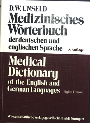 Image du vendeur pour Medical dictionary of the English and German languages : 2 pt. in 1 vol. mis en vente par books4less (Versandantiquariat Petra Gros GmbH & Co. KG)