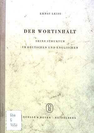 Seller image for Der Wortinhalt: seine Struktur im deutschen und englischen. for sale by books4less (Versandantiquariat Petra Gros GmbH & Co. KG)