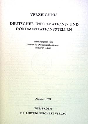 Bild des Verkufers fr Verzeichnis deutscher Informations- und Dokumentationsstellen. zum Verkauf von books4less (Versandantiquariat Petra Gros GmbH & Co. KG)