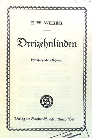 Seller image for Dreizehnlinden: Lyrisch-epische Dichtung. for sale by books4less (Versandantiquariat Petra Gros GmbH & Co. KG)