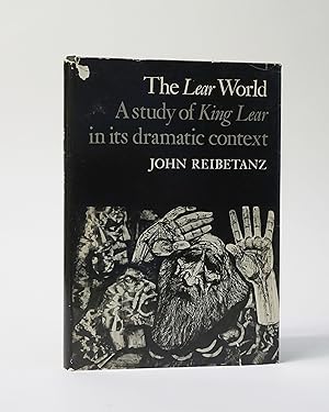 Imagen del vendedor de Lear World, The: A Study Of King Lear In Its Dramatic Context a la venta por Karol Krysik Books ABAC/ILAB, IOBA, PBFA