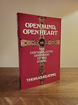 Imagen del vendedor de Open Mind, Open Heart: The Contemplative Dimension of the Gospel - LRBP a la venta por Little River Book Peddlers