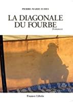 Seller image for La Diagonale Du Fourbe, Romances for sale by RECYCLIVRE